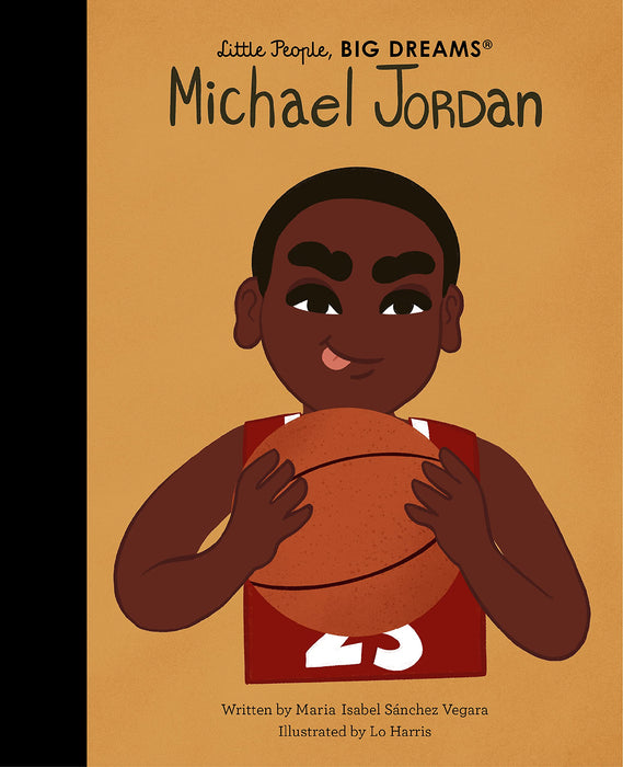 Little People, Big Dreams: Michael Jordan- Maria Isabel Sanchez Vegara