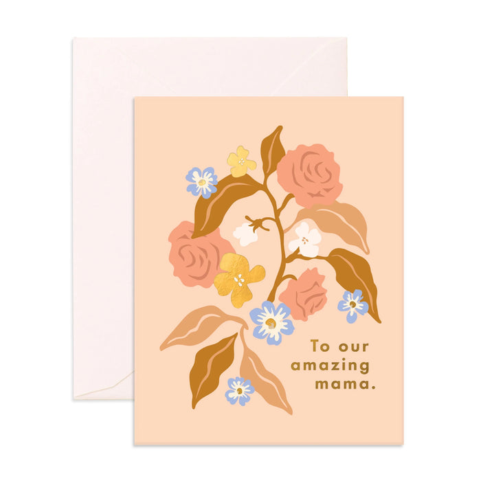 Fox & Fallow - Mothers Day Card - Amazing Mama