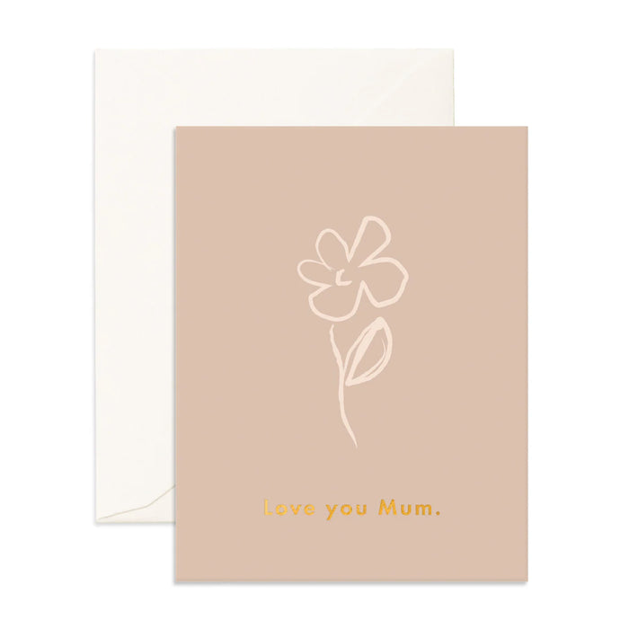 Fox & Fallow - Mothers Day Card - Love You Mum Jasmine