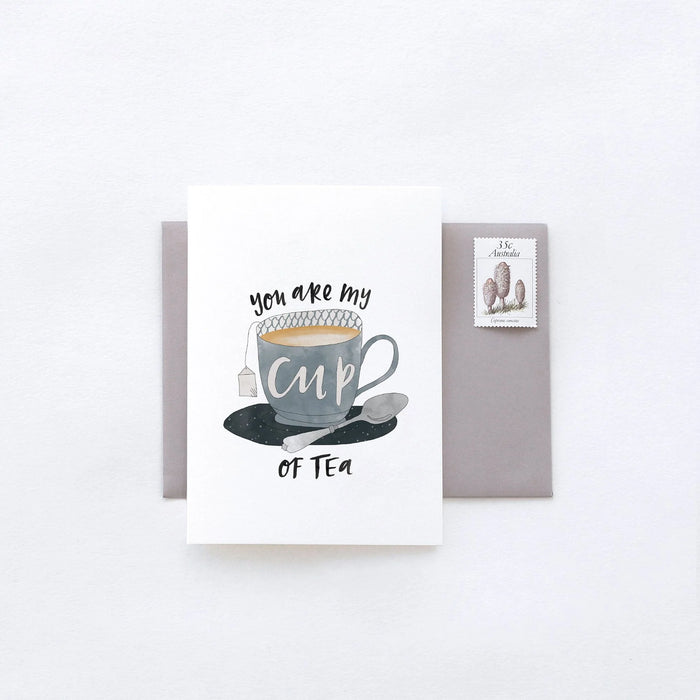 In The Daylight - Greeting Card - You Are My Cup Of Tea