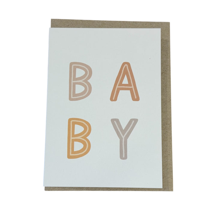 In The Daylight - Greeting Card - B A B Y