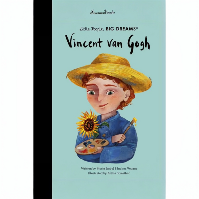 Little People, Big Dreams: Vincent Van Gogh - Maria Isabel Sanchez Vegara