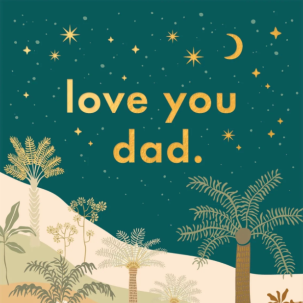 Fox & Fallow - Fathers Day Card - Love You Dad