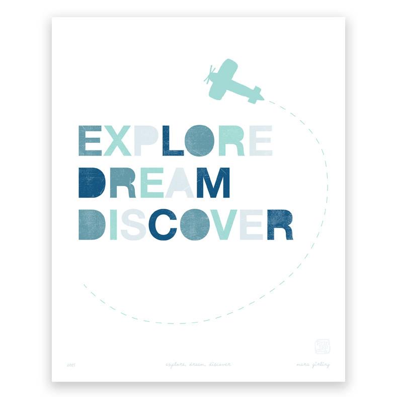 Printspace - Art Print - Explore Dream Discover
