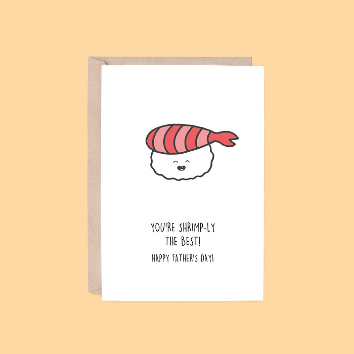 Hey Hunny - Funny Punny Father's Day - Shrimp-ly The Best