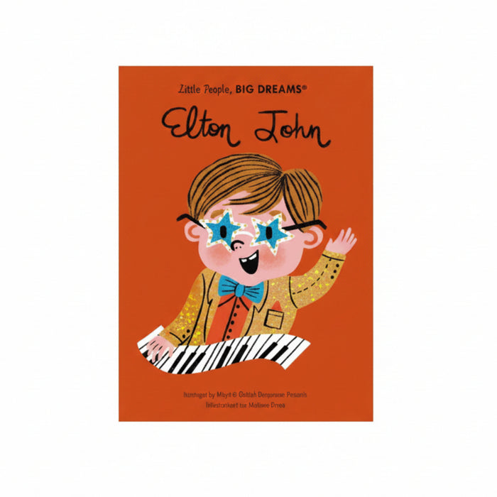 Little People, Big Dreams: Elton John - Maria Isabel Sanchez Vegara