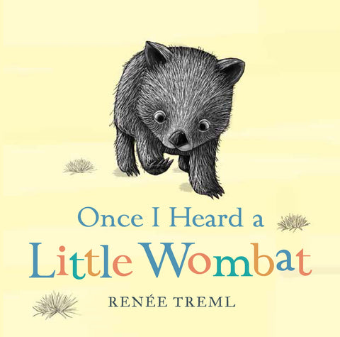 Once I Heard a Little Wombat - Renee Treml