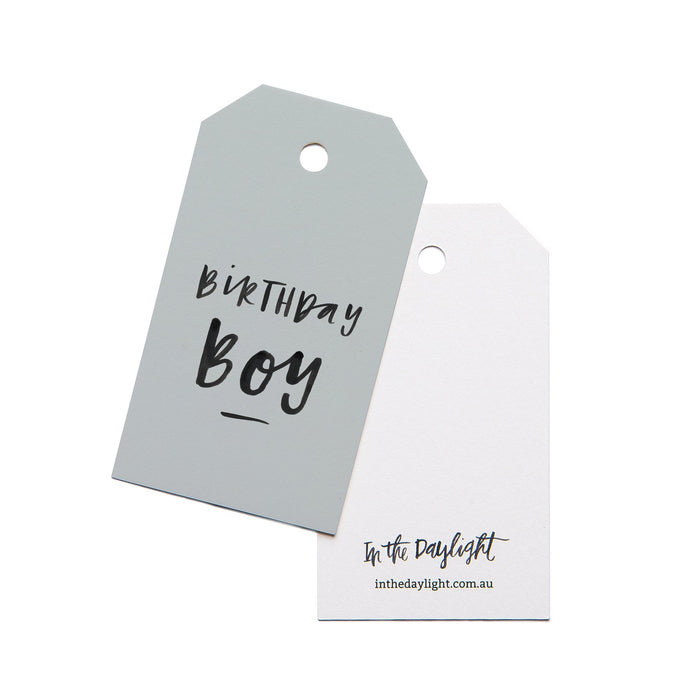 In The Daylight - Gift Tag - Birthday Boy