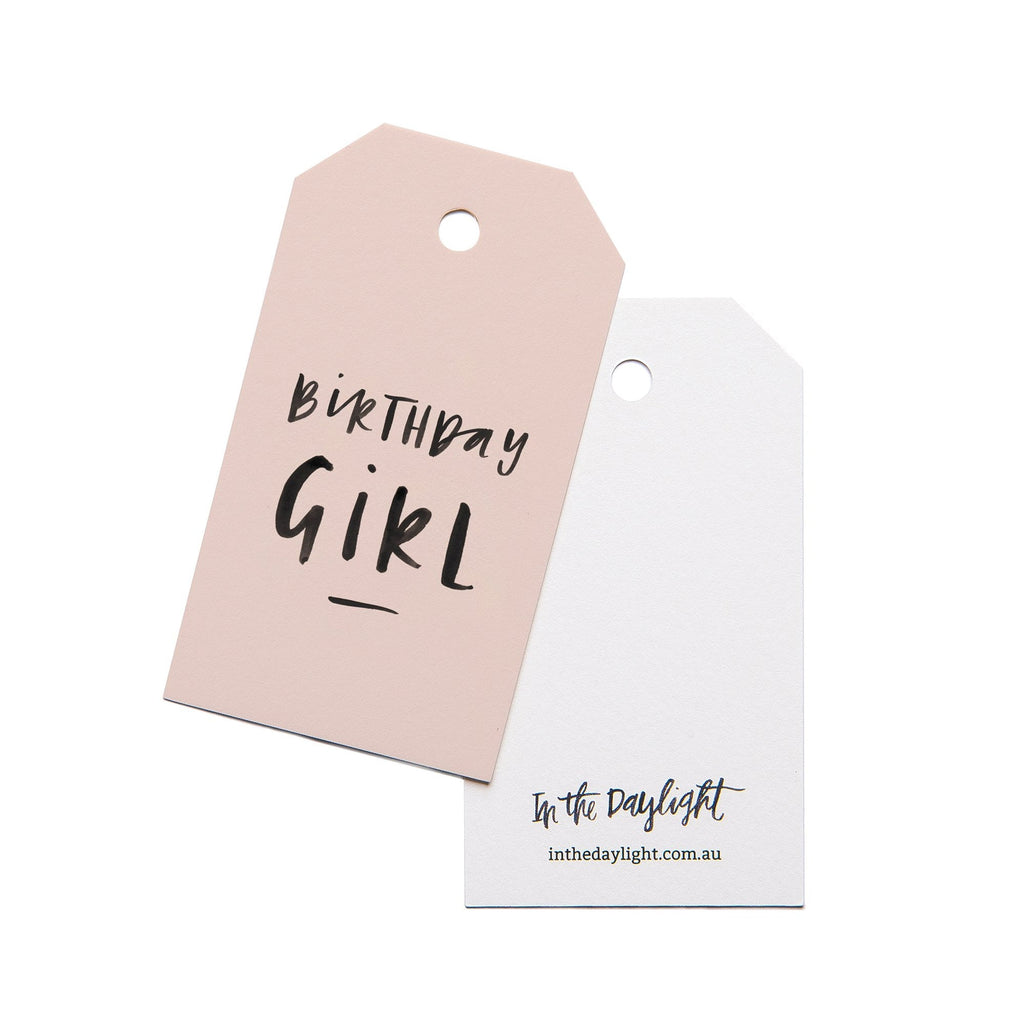 In The Daylight - Gift Tag - Birthday Girl