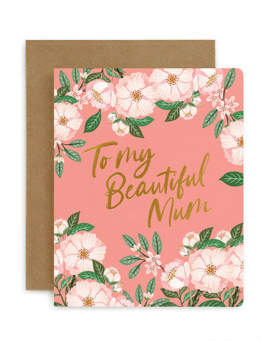 Bespoke Letterpress - Mothers Day Card - To My Beautiful Mum